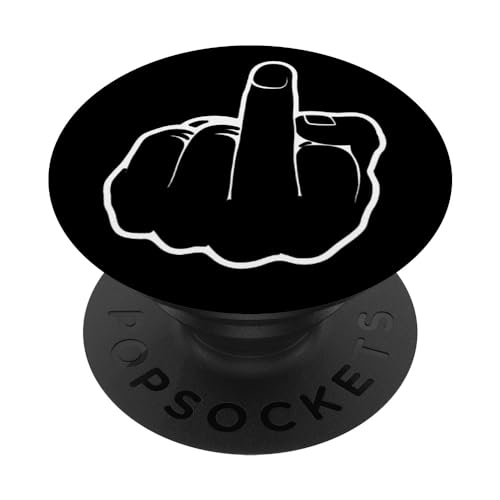 Middle Finger - Funny Quote Phone Holder PopSockets PopGrip: Swappable Grip for Phones & Tablets PopSockets Standard PopGrip - style: Standard