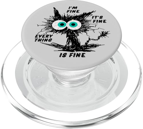 Funny Cat Lovers Pop-Up Socket Grip-I'm Fine Funny Black Cat PopSockets PopGrip for MagSafe - style: Magnetic PopGrip