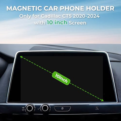 Car Phone Holder for Cadillac CT5 2024 2023 2022 2021 2020 (Only for 10-Inch Screen) 360° Rotation Magnetic Cell Phone Mount, Compatible with Magsafe, Does Not Affect Air Vent - size: Fit for 2020-2024 CT5, 10-Inch