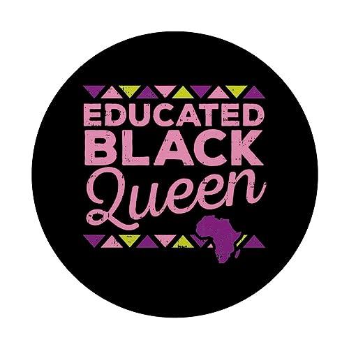 Educated Melanin Queen Black African American Women Gift PopSockets Swappable PopGrip
