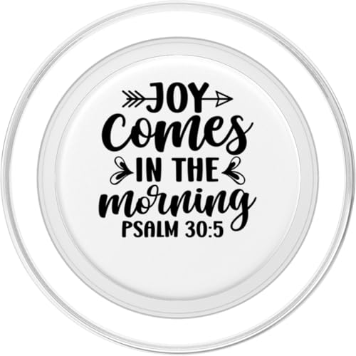 Joy Comes in The Morning Men and Women Thankful Grateful PopSockets PopGrip for MagSafe - style: Magnetic PopGrip