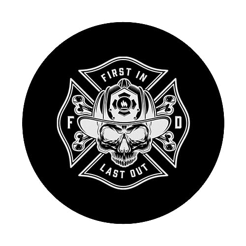 First In Firefighter Last Out Fireman Skull Fire Department PopSockets Standard PopGrip