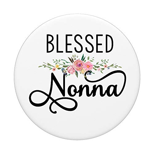 Blessed Nonna Italian Grandmother PopSockets PopGrip: Swappable Grip for Phones & Tablets