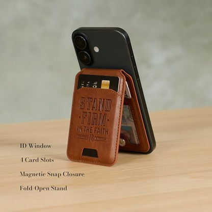 Christian Art Gifts Magnetic Phone Wallet, Stand Firm Bible Verse, Honey Brown Faux Leather, MagSafe Wallet Stand, Snap Closure, 3.9" x 2.5" - color: Brown Snap Closure/Stand Firm