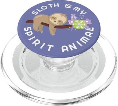 Sloth is my spirit animal cell phone grip holder sloth lover PopSockets PopGrip for MagSafe - style: Magnetic PopGrip