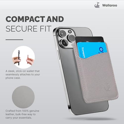 Wallaroo Premium Leather Cell Phone Wallet Stick On - Android and iPhone Wallet and Card Holder for Women and Men - Durable with Non-Slip Lining Secures Up to 3 Cards - color: Light Grey Leather