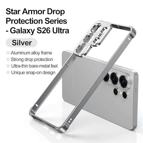 Aluminum Alloy Bumper Frame Case for Samsung Galaxy S26 Ultra, with Camera Lens Protector Backless Slim Metal Bumper Frame Cover with Soft TPU Inner [No Signal Interference] (Silver) - color: Silver