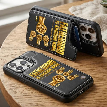 Fatherhood is Kingdom Work Golden Fist Bump Personalized Leather Flip Wallet Phone Case Custom Protective Cellphone Cover Religious Gift for Dad Husband